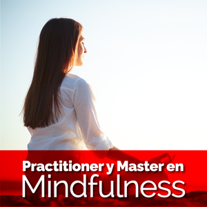 Practitioner y Master en Mindfulness